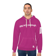 Load image into Gallery viewer, &#39;You Are Enough&#39; Unisex Hoodie - Pink