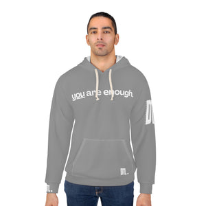 'You Are Enough' Unisex Hoodie - Grey