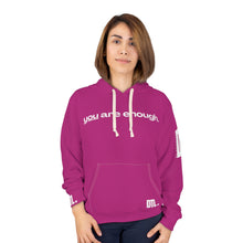 Load image into Gallery viewer, &#39;You Are Enough&#39; Unisex Hoodie - Pink