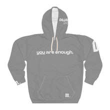 Load image into Gallery viewer, &#39;You Are Enough&#39; Unisex Hoodie - Grey