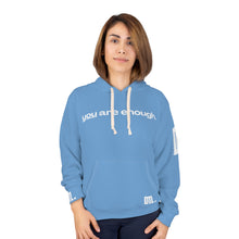 Load image into Gallery viewer, &#39;You Are Enough&#39; Unisex Hoodie - Light Blue