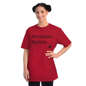'Movement Matters' Classic T-Shirt